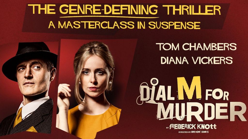 “Dial M for Murder” – UK&nbsp;tour
