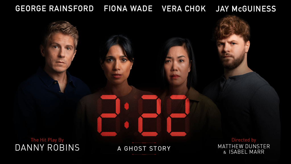 “2:22 A Ghost Story” – Nottingham Theatre&nbsp;Royal