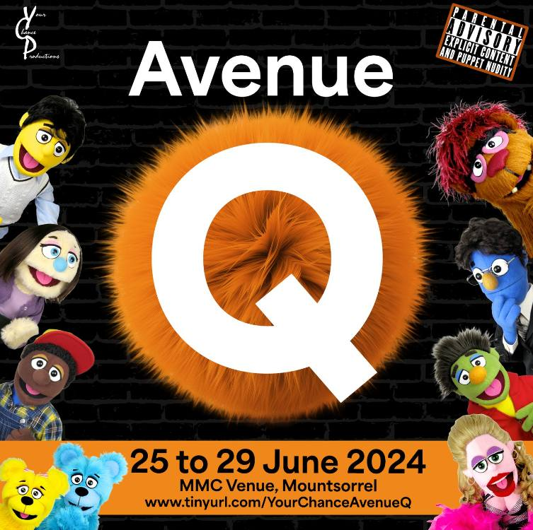“Avenue Q” – Your Chance&nbsp;Productions