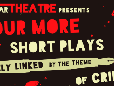 “Four more short plays loosely linked by the theme of crime” – theSpace, Edinburgh&nbsp;Fringe