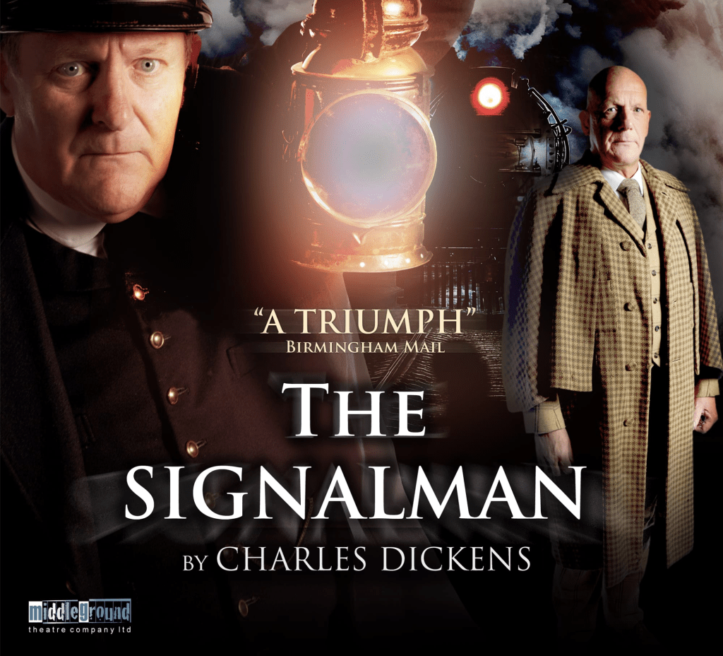 “The Signalman” – Derby Theatre&nbsp;★★★☆☆