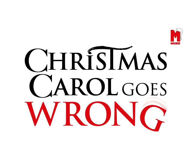 “Christmas Carol Goes Wrong” – Theatre Royal, Nottingham&nbsp;★★★★☆