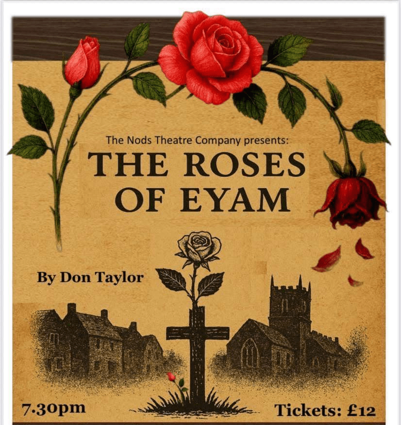 “The Roses of Eyam” – NODS Theatre&nbsp;Company