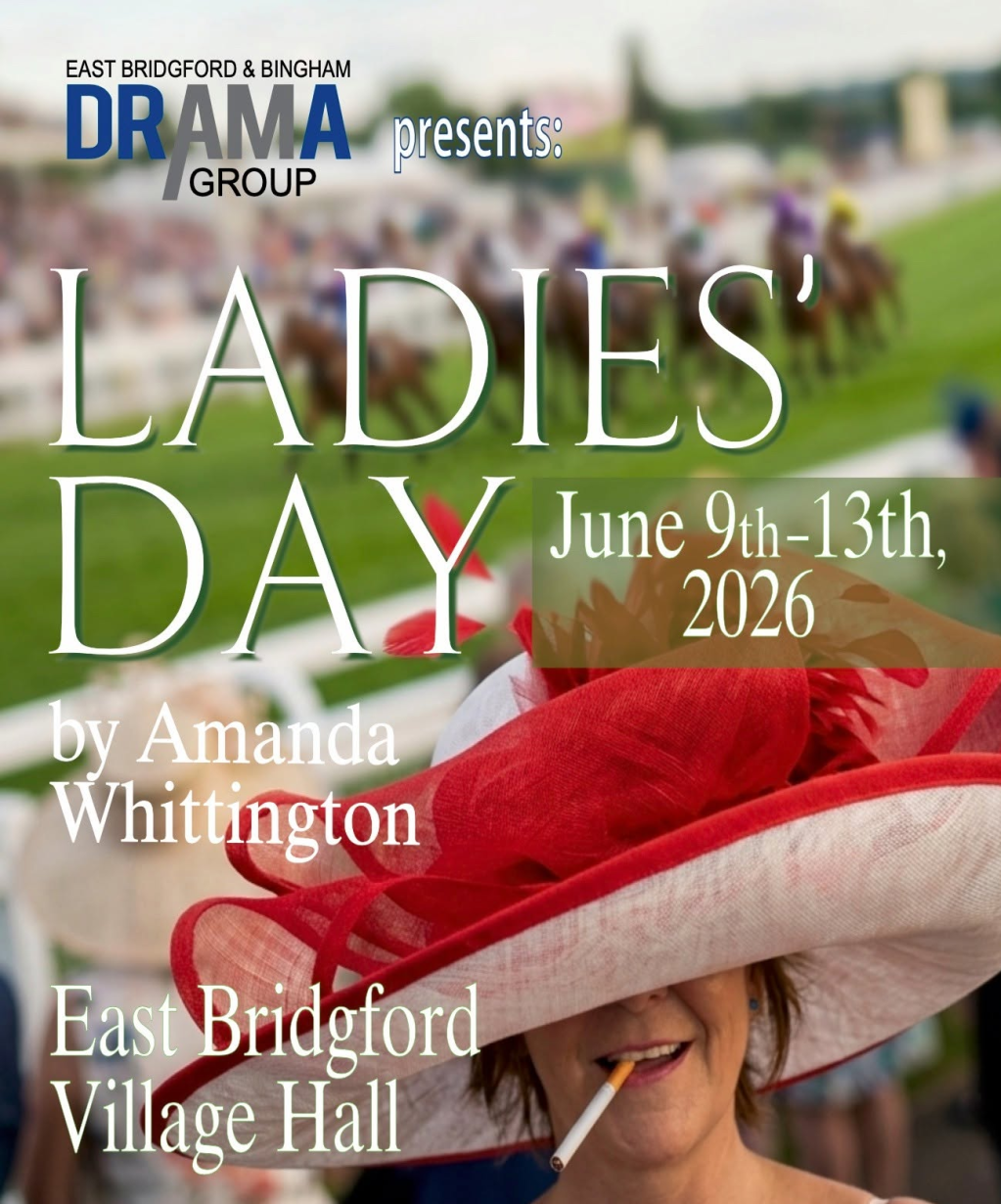 “Ladies’ Day” – East Bridgford & Bingham Drama&nbsp;Group