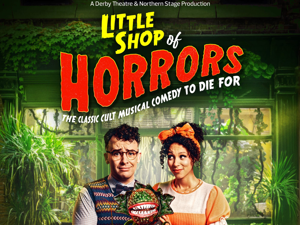 “Little Shop of Horrors” – Derby Theatre&nbsp;★★★★☆