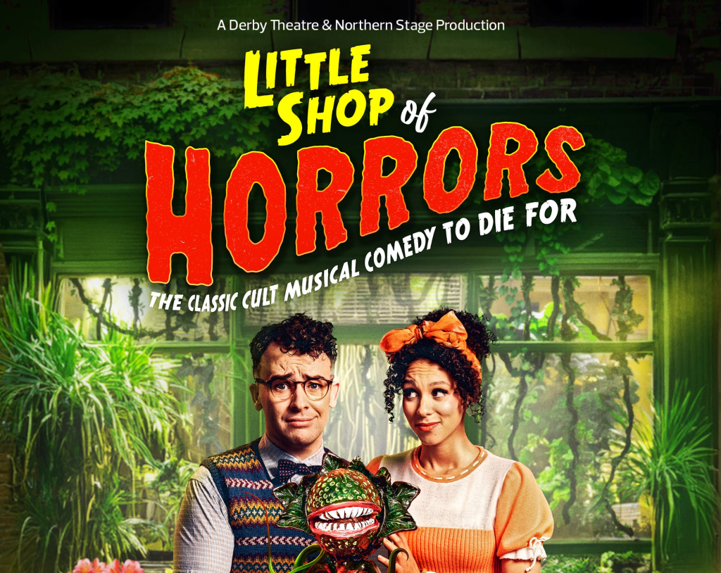 “Little Shop of Horrors” – Derby Theatre&nbsp;★★★★☆