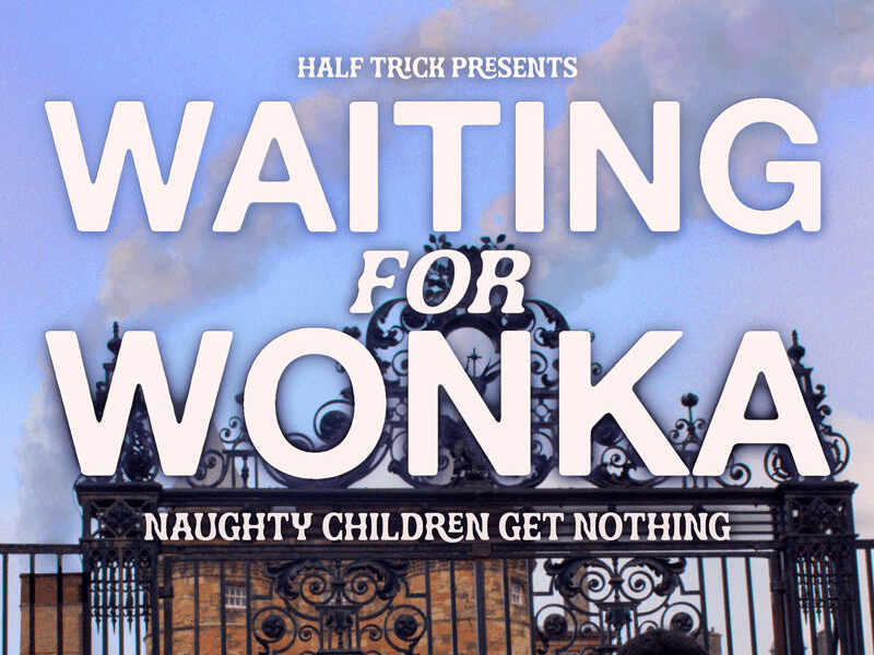 “Waiting For Wonka” – Gilded Balloon, Edinburgh Fringe&nbsp;★★★★☆