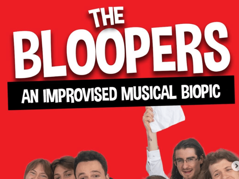 “The Bloopers! An Improvised Musical Biopic” – C ARTS, Edinburgh Fringe&nbsp;★★★★★