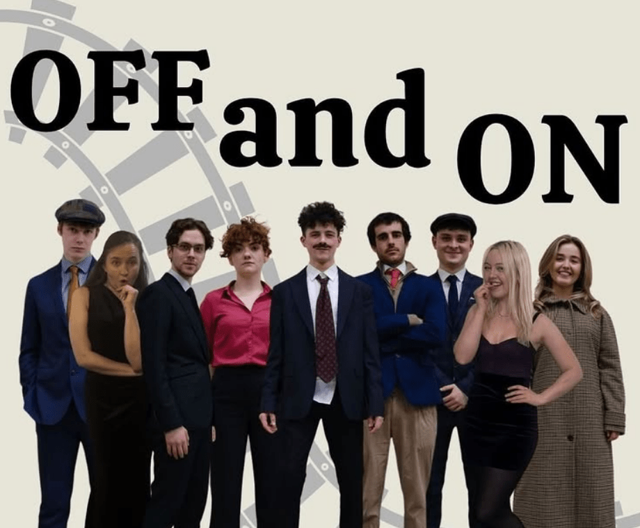 “Off and On” – Right Track Theatre&nbsp;★★★★☆